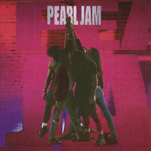 Pearl Jam “Ten”